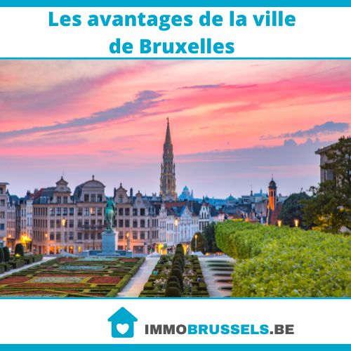 Les avantages de la ville de Bruxelles