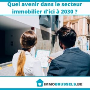 Quel avenir dans le secteur immobilier d'ici à 2030 ?