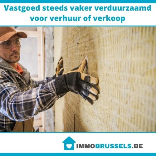 Vastgoed steeds vaker verduurzaamd