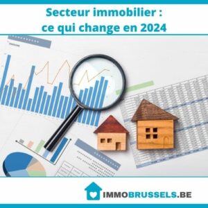Secteur immobilier : ce qui change en 2024